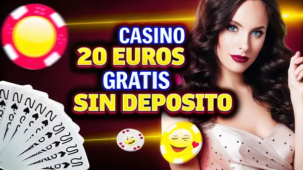 casino 20 euros gratis sin depósito